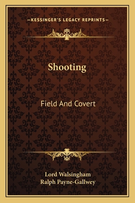 Shooting: Field And Covert 1163112461 Book Cover