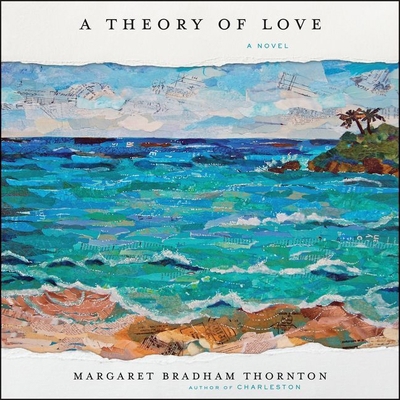 A Theory of Love Lib/E 1538519372 Book Cover