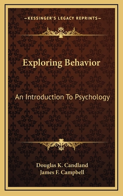 Exploring Behavior: An Introduction To Psychology 1166125742 Book Cover