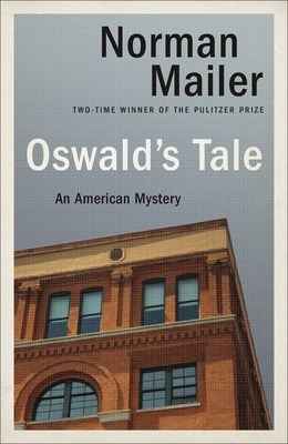 Oswald's Tale: An American Mystery 0345404378 Book Cover