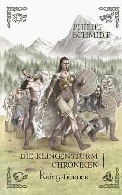 Kriegshörner: Die Klingensturm-Chroniken [German] 3748141394 Book Cover