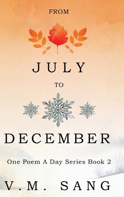 From July to December [Large Print] 4824194458 Book Cover