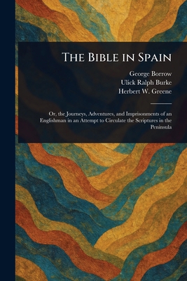 The Bible in Spain 1023394790 Book Cover