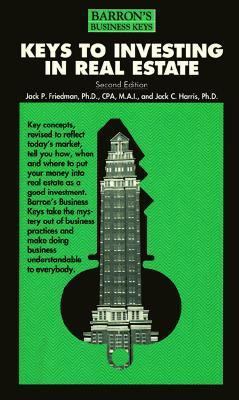 Keys to Investing in Real Estate (Barron's Busi... 0812014359 Book Cover