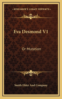 Eva Desmond V1: Or Mutation 1163553239 Book Cover