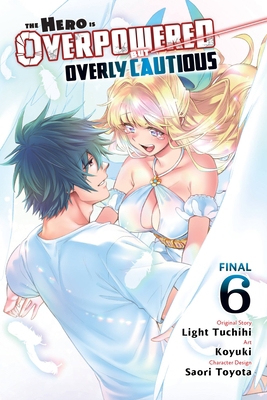 The Hero Is Overpowered But Overly Cautious, Vo... 1975374649 Book Cover