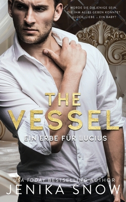 The Vessel: Ein Erbe für Lucius [German] B0942JJBF2 Book Cover