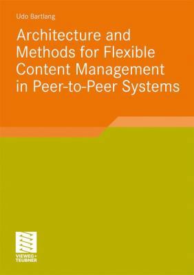 Architecture and Methods for Flexible Content M... 3834810231 Book Cover