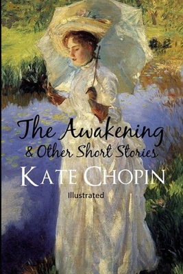 The awakening, and other stories Illustrated            Book Cover