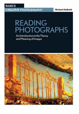 Reading Photographs: An Introduction to the The... 0367719177 Book Cover