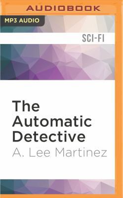 The Automatic Detective 1511391812 Book Cover