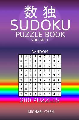 Sudoku Puzzle Book: 200 Random Puzzles 1983462861 Book Cover