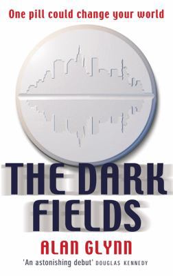 The Dark Fields 0751530832 Book Cover