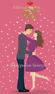 Iskrypusios Seserys [Lithuanian] 6598071526 Book Cover
