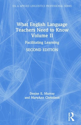 What English Language Teachers Need to Know Vol... 0367225727 Book Cover