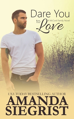Dare You to Love 1955886326 Book Cover