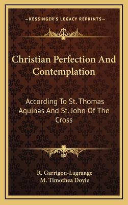Christian Perfection And Contemplation: Accordi... 116451329X Book Cover