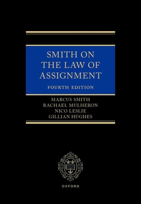 Smith on the Law of Assignment 0198991282 Book Cover