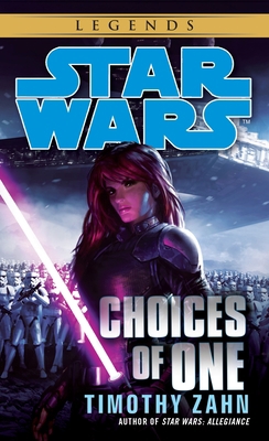 Choices of One: Star Wars Legends 0345511263 Book Cover