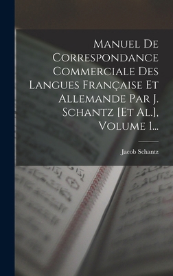Manuel De Correspondance Commerciale Des Langue... [French] 1018675191 Book Cover