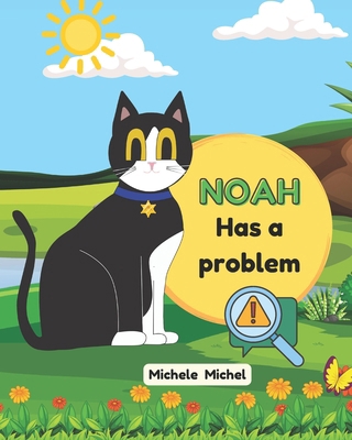 Noah has a problem B0D7Q5P4YY Book Cover