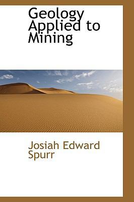 Geology Applied to Mining 1103523872 Book Cover