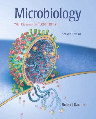 Microbiology with Diseases by Taxonomy book by Robert W. Bauman