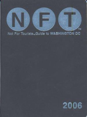 Not for Tourists Guide to Washington DC 0975866443 Book Cover