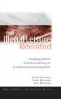 Illegal Leisure Revisited : Changing Patterns o... B007Z02C54 Book Cover