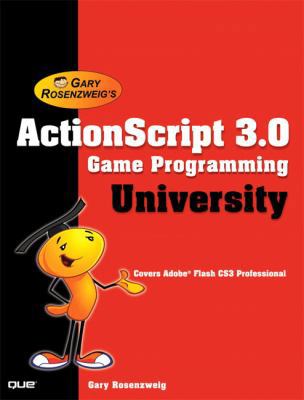 Gary Rosenzweig's Actionscript 3.0 Game Program... 0789737027 Book Cover