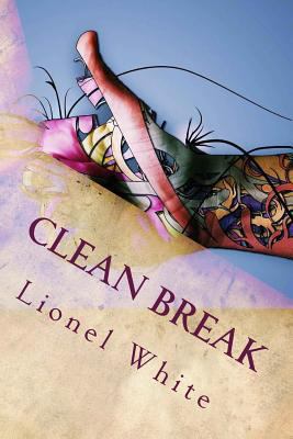 Clean Break 1534913505 Book Cover