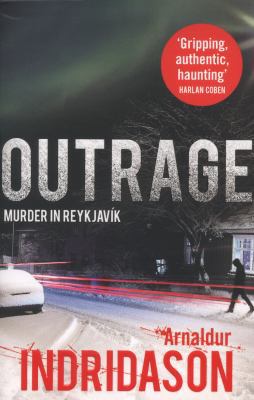 Outrage (Reykjavik Murder Mysteries) 0099549352 Book Cover