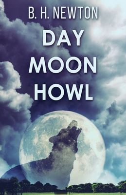 Day Moon Howl 4824143551 Book Cover