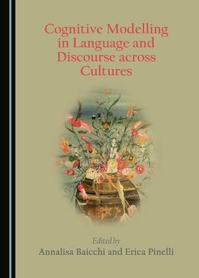 Cognitive Modelling in Language and Discourse A... 1443891274 Book Cover