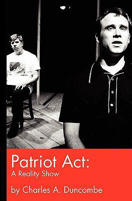 Patriot Act: A Reality Show 1456555642 Book Cover
