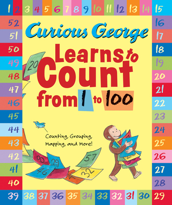 Curious George Learns to Count from 1 to 100 0547138415 Book Cover