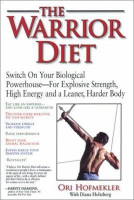 The Warrior Diet 0938045482 Book Cover