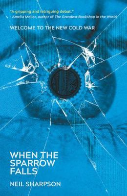 When the Sparrow Falls 1781089167 Book Cover