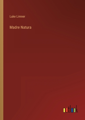 Madre Natura 3368812327 Book Cover