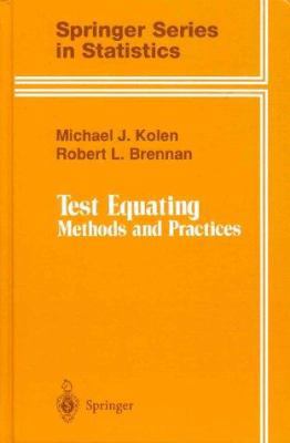 Test Equating: Methods and Practices (Springer ... 0387944869 Book Cover