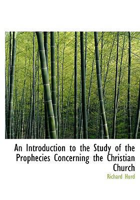 An Introduction to the Study of the Prophecies ... 1115183052 Book Cover