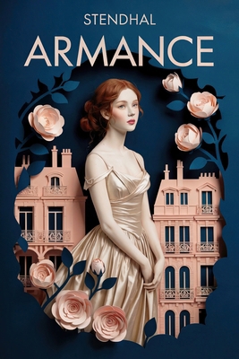 Armance (or Several Scenes from a Salon in 1827... B0FK3QKFFT Book Cover