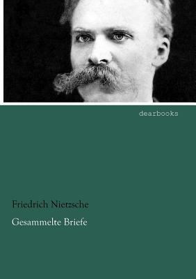 Gesammelte Briefe [German] 3954553538 Book Cover