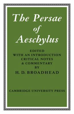 The Persae of Aeschylus 0521118093 Book Cover