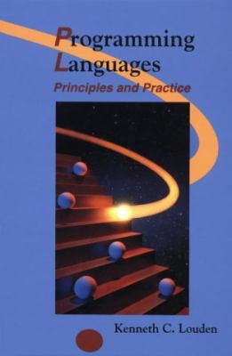 Programming Languages: Principles and Practice 0534932770 Book Cover