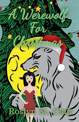 A Werewolf For Christmas B0DM725P7D Book Cover