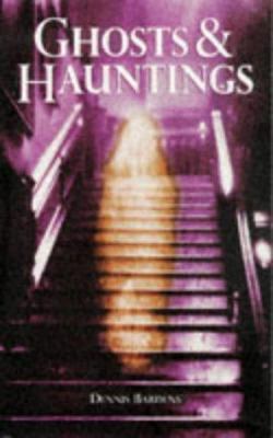 Ghosts and Hauntings 1859585183 Book Cover