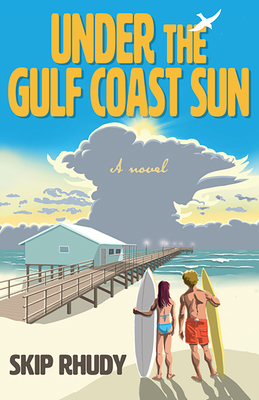 Under the Gulf Coast Sun 1965766048 Book Cover