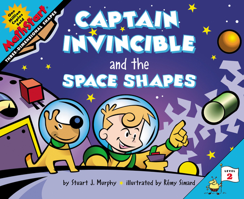 Captain Invincible and the Space Shapes 0064467317 Book Cover