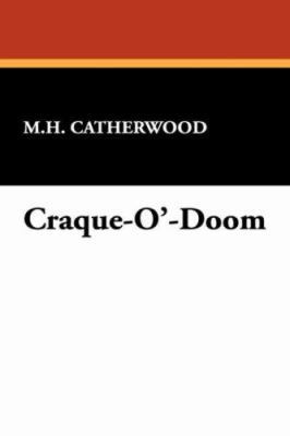Craque-O'-Doom 1434482227 Book Cover